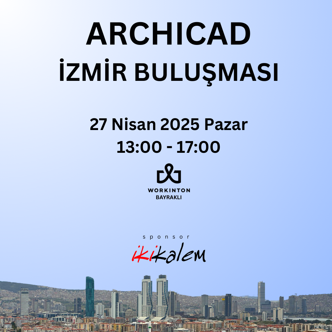 Archicad İzmir Buluşması