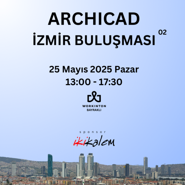 Archicad İzmir Buluşması v2